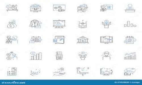 如何高效使用区块链钱包：你必须知道的指南