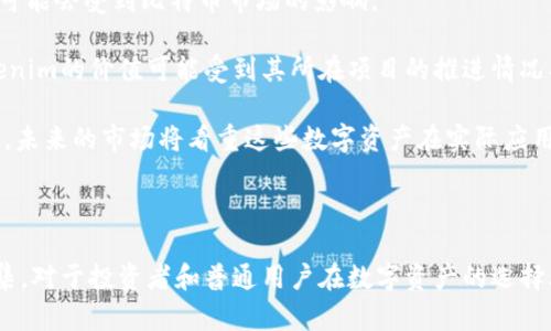 比特币（Bitcoin）和Tokenim之间的关系可以从几个方面进行探讨，首先需要理解两者的定义及用途。

### 比特币是什么？

比特币是一种数字货币，最早由一个名为中本聪（Satoshi Nakamoto）的人在2008年提出，并于2009年开始运作。比特币的核心特点是去中心化，它不受任何中央机构或政府的控制，所有交易都记录在公开的区块链上。

比特币的设计初衷是为了提供一种安全、廉价且匿名的交易方式，这使得它在全球范围内迅速发展起来。同时，比特币的总供应量被限制在2100万个，这赋予了它一定的稀缺性。

### Tokenim是什么？

Tokenim并不是一个广泛接受的定义，有可能是指代某一特定项目，或是在特定的加密货币和区块链生态系统中所使用的代币。代币（Token）通常是一种基于区块链技术，具有某种特定用途或功能的数字资产。相比于比特币这样的原生货币，代币通常是在现有区块链平台上创建的，例如以太坊（Ethereum）上的ERC-20代币。

### 比特币与Tokenim的可能关联

1. **技术层面**: 比特币和Tokenim都依赖于区块链技术，尽管比特币是独立的区块链，Tokenim可能基于其他区块链平台。两者在数字资产的交易和存储方式上存在相似之处，都是通过密码学保证安全性。

2. **使用场景**: 比特币常被用作价值储存和交易媒介，而Tokenim可能具有更特定的应用场景，例如作为某个特定平台的支付手段、参与治理、或者兑换某些服务。这使得Tokenim可以在特定社区或生态系统中发挥作用。

3. **市场表现**: 比特币作为市值最高的加密货币，其市场表现通常会影响整个加密货币市场，包括各种代币的价格波动。Tokenim的价值可能会受到比特币市场的影响。

4. **投资与风险**: 投资比特币和Tokenim都伴随高风险。由于市场波动性大，投资者在考虑投资时需要进行深入的研究和了解。同时，Tokenim的价值可能受到其所在项目的推进情况、市场接受度等诸多因素的影响。

5. **未来的发展**: 比特币已经被许多国家认可为一种合法的交易手段，但Tokenim的接受程度则依赖于每个项目的执行情况和社区支持。未来的市场将看重这些数字资产在实际应用中的表现。

### 结论

比特币与Tokenim之间的联系是复杂的，随着技术的不断发展和市场的变化，两者的关系也可能会发生变化。理解它们的不同以及可能的交集，对于投资者和普通用户在数字资产的选择上都是至关重要的。